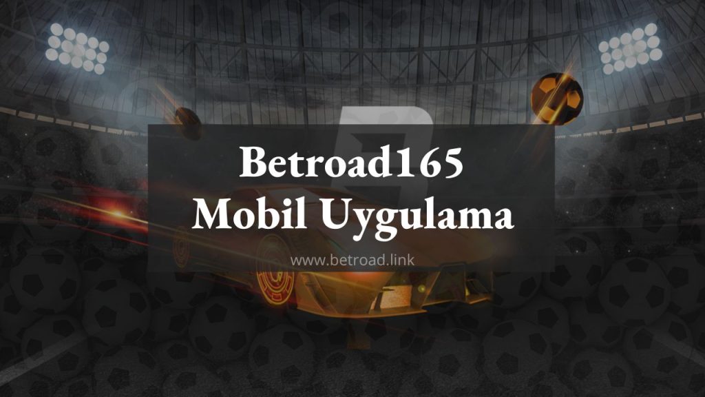 Betroad165 - Betroad166 Mobil