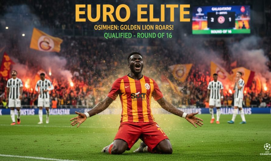 Victor Osimhen’in Galatasaray’a Şampiyonlar Ligi’nde Kazandırdığı Başarı